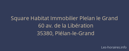 Square Habitat Immobilier Plelan le Grand