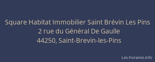 Square Habitat Immobilier Saint Brévin Les Pins