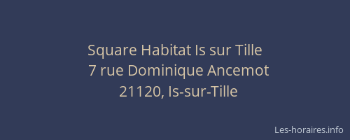 Square Habitat Is sur Tille