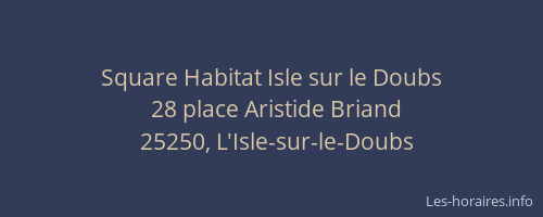 Square Habitat Isle sur le Doubs