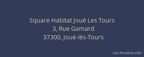 Square Habitat Jou&eacute; Les Tours