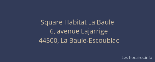 Square Habitat La Baule