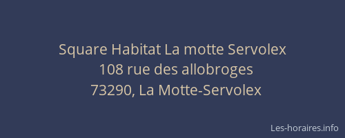 Square Habitat La motte Servolex