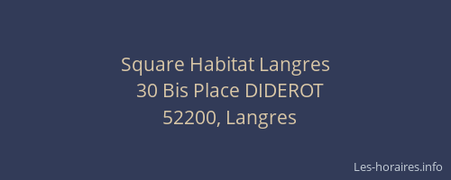 Square Habitat Langres