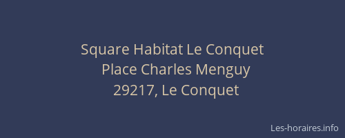 Square Habitat Le Conquet