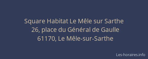 Square Habitat Le M&ecirc;le sur Sarthe