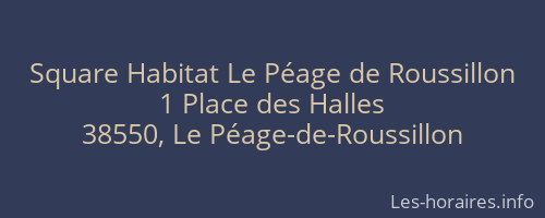 Square Habitat Le Péage de Roussillon