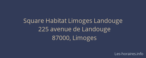Square Habitat Limoges Landouge