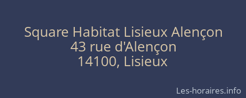 Square Habitat Lisieux Alençon