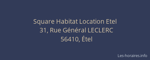 Square Habitat Location Etel
