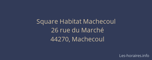 Square Habitat Machecoul