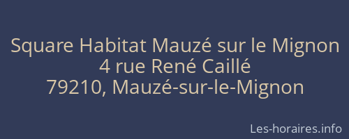 Square Habitat Mauzé sur le Mignon