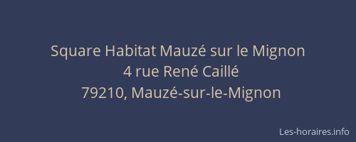Square Habitat Mauz&eacute; sur le Mignon