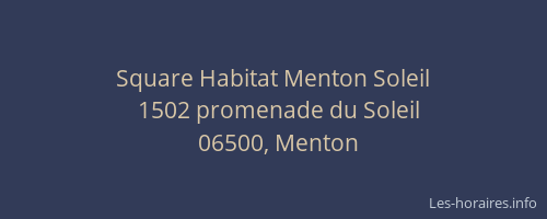 Square Habitat Menton Soleil