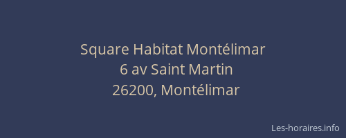 Square Habitat Montélimar