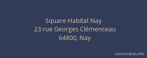 Square Habitat Nay