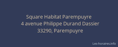 Square Habitat Parempuyre