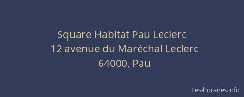 Square Habitat Pau Leclerc