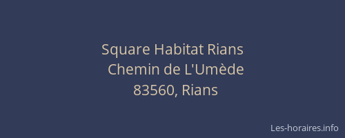 Square Habitat Rians