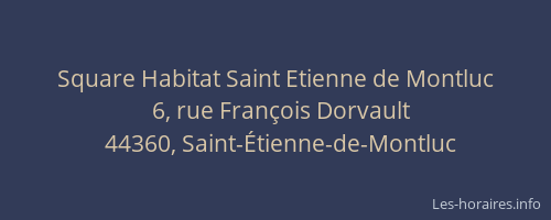 Square Habitat Saint Etienne de Montluc