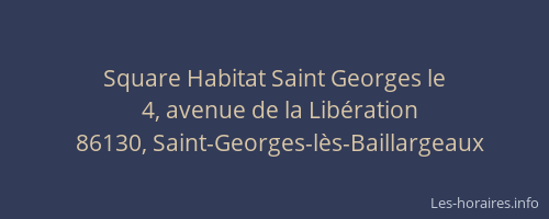 Square Habitat Saint Georges le