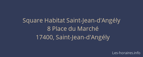 Square Habitat Saint-Jean-d'Ang&eacute;ly