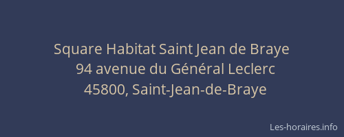 Square Habitat Saint Jean de Braye