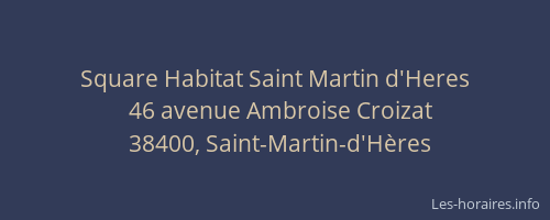 Square Habitat Saint Martin d'Heres