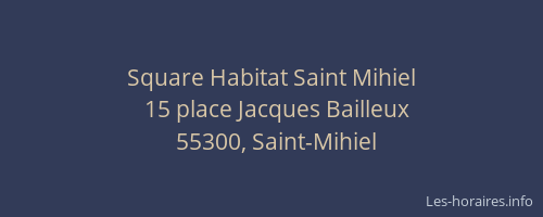 Square Habitat Saint Mihiel