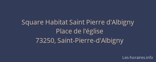 Square Habitat Saint Pierre d'Albigny