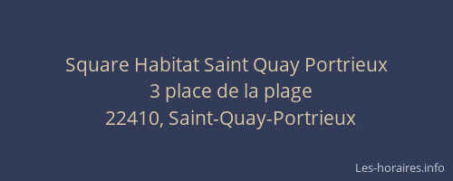 Square Habitat Saint Quay Portrieux