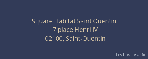 Square Habitat Saint Quentin