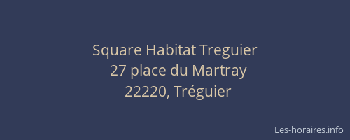 Square Habitat Treguier