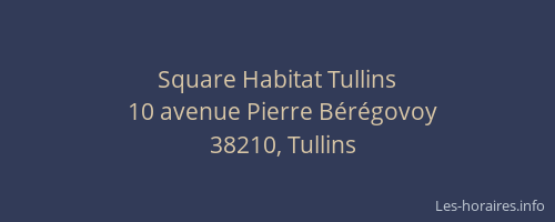 Square Habitat Tullins