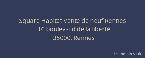 Square Habitat Vente de neuf Rennes