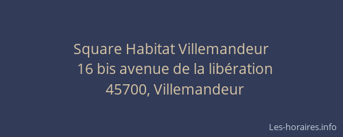 Square Habitat Villemandeur