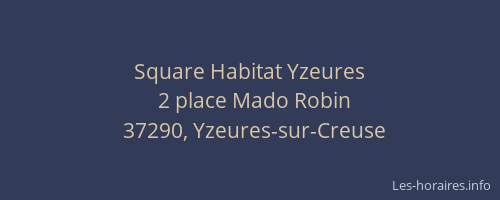 Square Habitat Yzeures