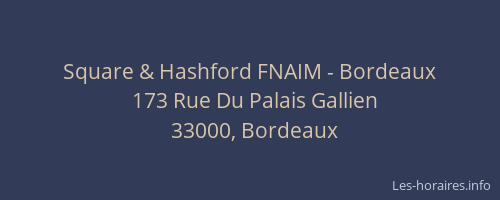 Square & Hashford FNAIM - Bordeaux