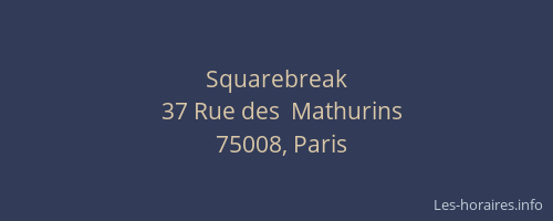 Squarebreak