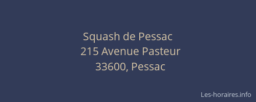 Squash de Pessac