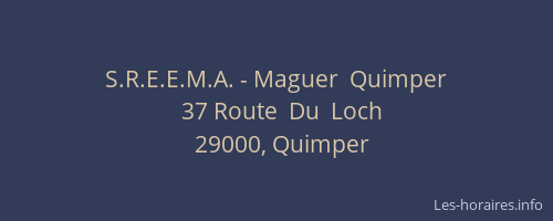 S.R.E.E.M.A. - Maguer  Quimper
