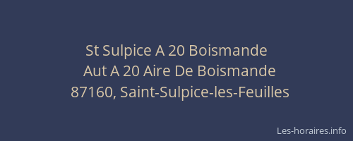 St Sulpice A 20 Boismande