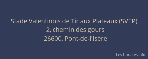 Stade Valentinois de Tir aux Plateaux (SVTP)