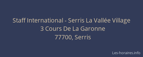 Staff International - Serris La Vallée Village