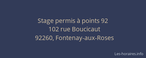 Stage permis à points 92