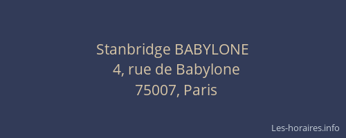 Stanbridge BABYLONE