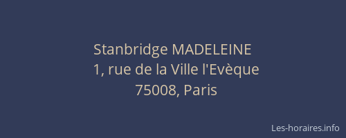 Stanbridge MADELEINE