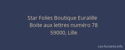 Star Folies Boutique Euralille