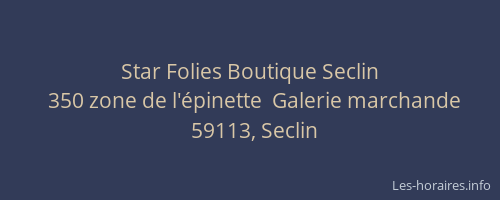 Star Folies Boutique Seclin
