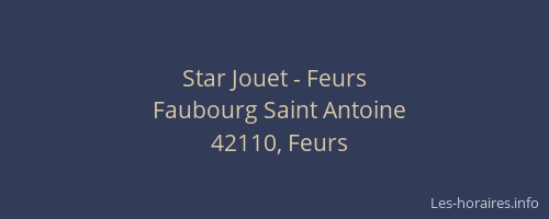 Star Jouet - Feurs